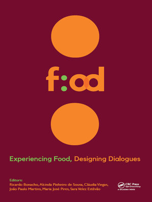 cover image of Experiencing Food, Designing Dialogues